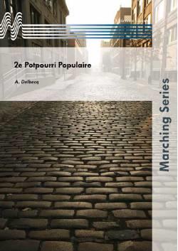 Alfred Delbecq: 2e Potpourri Populaire (Partituur)