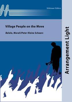 Village People on the Move (Harmonie)