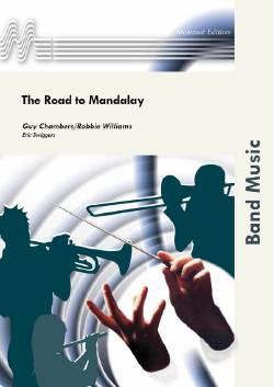 The Road to Mandalay (Harmonie)