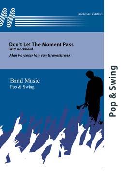 Don't Let The Moment Pass (Harmonie)