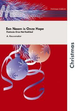 Een Naam Is Onze Hope (Partituur)