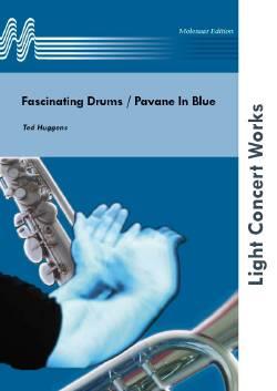 Fascinating Drums – Pavane In Blue (Partituur)