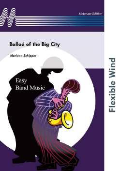 Ballad of the Big City (4-Part Flexible [Fanfare] band)