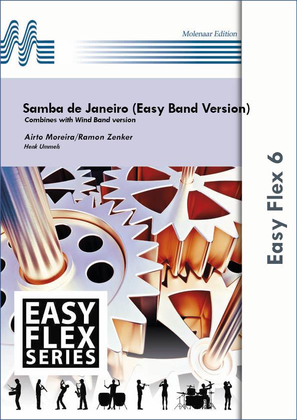 Ramon Zenker_Airto Moreira: Samba de Janeiro (Easy Band Version)(Combines with Wind Band version) (Partituur)