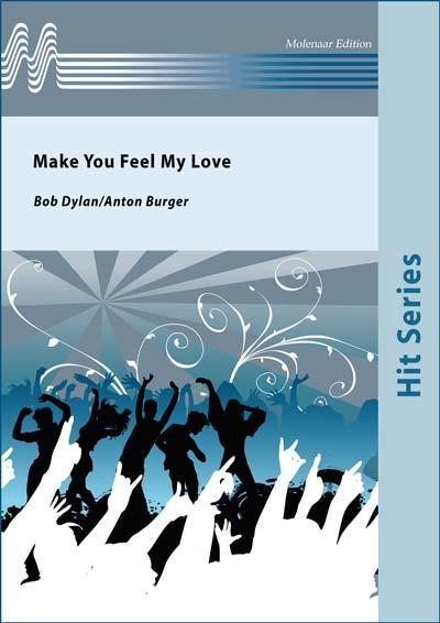 Make You Feel My Love (Partituur)