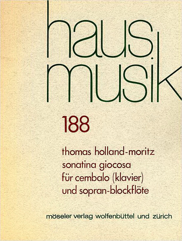 Thomas Holland-Mortiz: Sonatina Giocosa