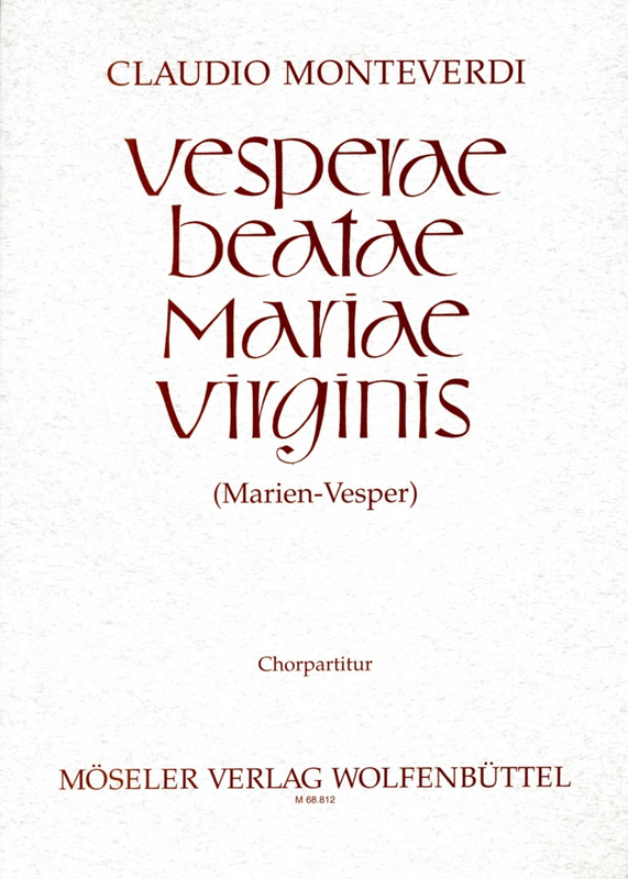Monteverdi: Maria Vesper - Vesperae Beatae Mariae Virginis