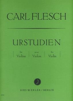 Carl Flesch: Urstudien