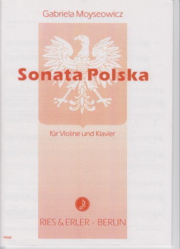 Gabriela Moyseowicz: Sonata Polska