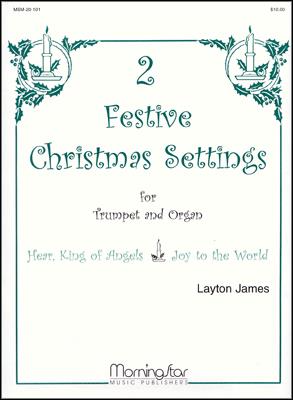 Bach: 2 Festive Christmas Settings for Trumpet and Organ