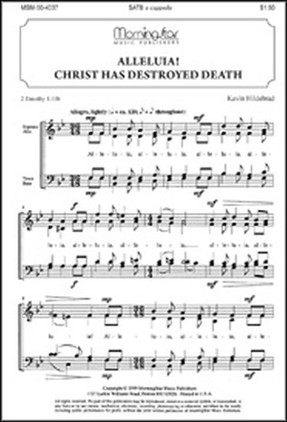 Alleluia! Christ Has Destroyed Death