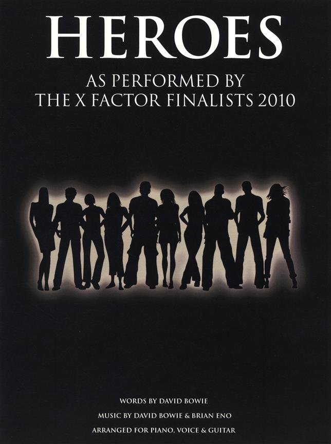 X Factor Finalists: Heroes