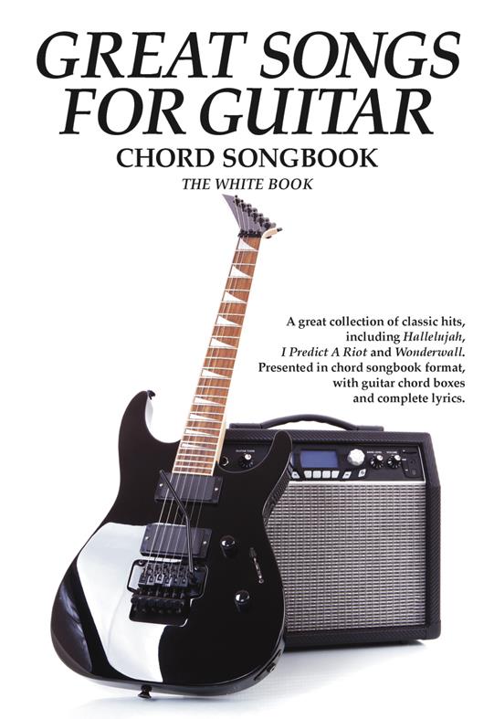 Great Songs for Guitar Chord Songs White Book