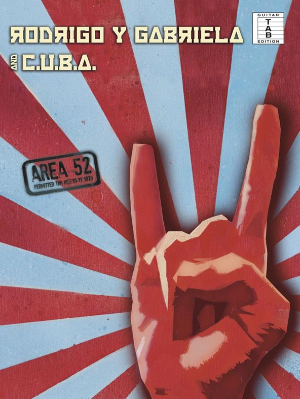 Rodrigo & Gabriela/C.U.B.A.: Area 52