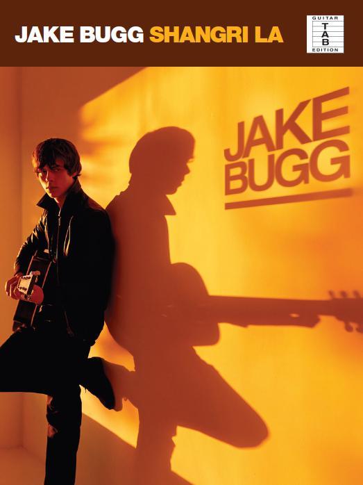 Jake Bugg: Shangri La (TAB)