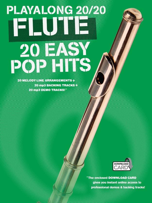 Playalong 20/20 Flute: 20 Easy Pop Hits