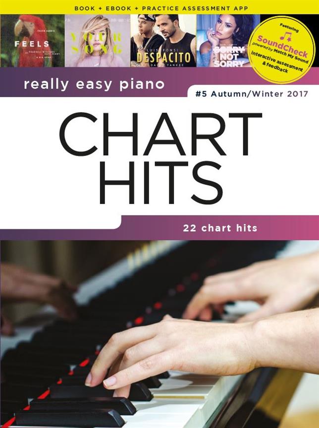 Really Easy Piano: Chart Hits#5 Autumn/Winter 2017