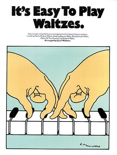 It's Easy To Play Waltzes