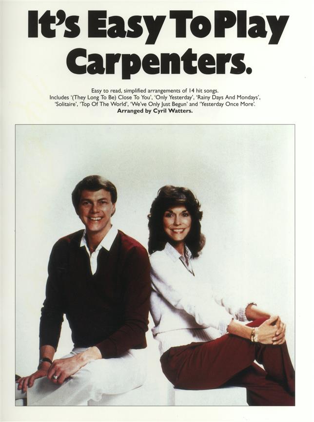 Its Easy To Play Carpenters