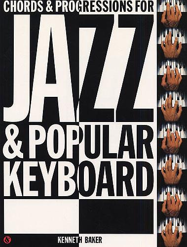 Chords And Progressions For Jazz And Popular Keyb.