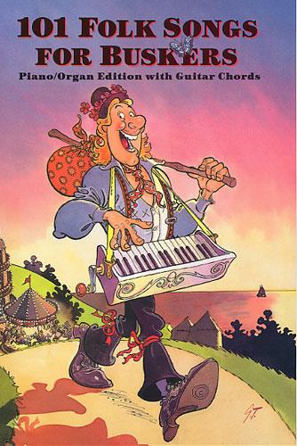 101 Folk Songs fuer Buskers