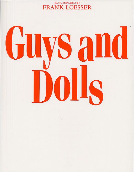 Frank Loesser: Guys And Dolls