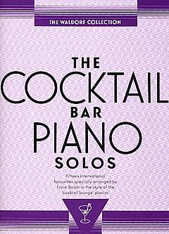 Cocktail Bar Piano Solos Waldorf