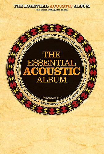 The Essential Acoustic Album