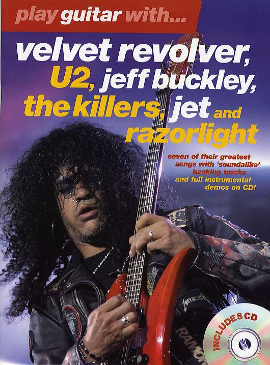 Play Guitar With Velvet Revolver, U2, Jeff Buckley, The Killers, Jet And Razorlight