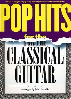 Pop Hits for Classical Guitar