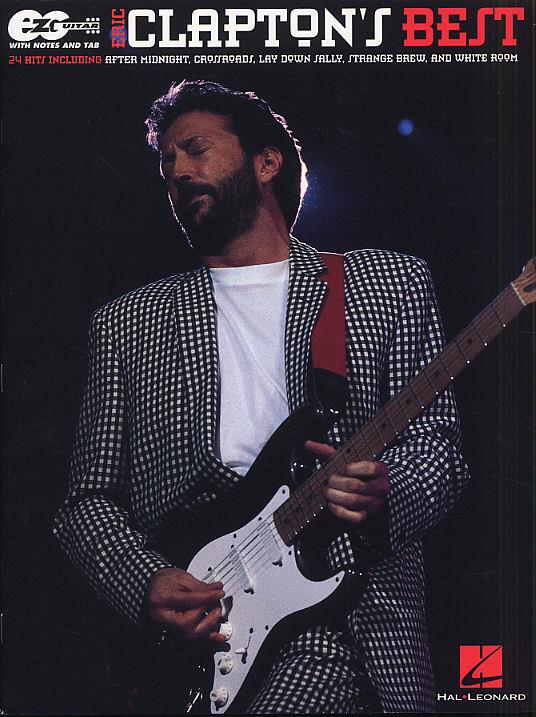 Eric Clapton's Best: Easy Guitar Notes And Tab