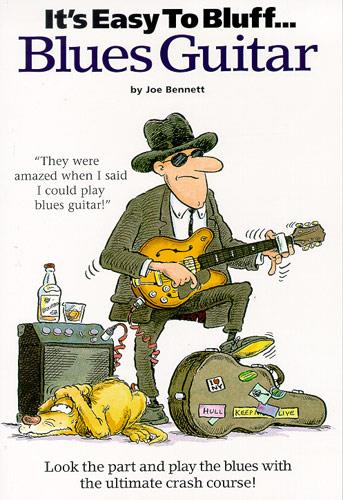 Its Easy To Bluff Blues Guitar