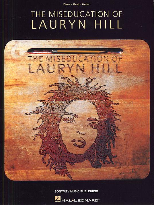 The Miseducation Of Lauryn Hill