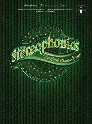 Stereophonics: Just Enough Education To Perfuerm