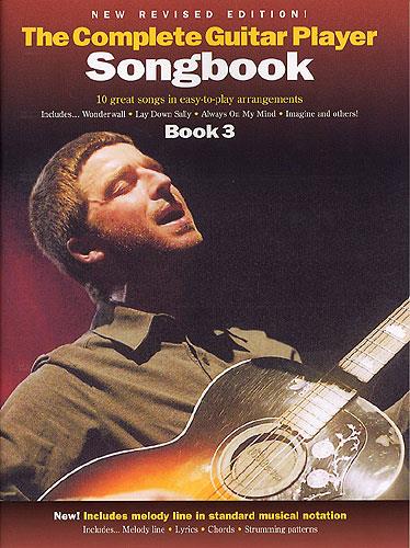 The Complete Guitar Player Songbook: Book 3 (New Revised Edition)