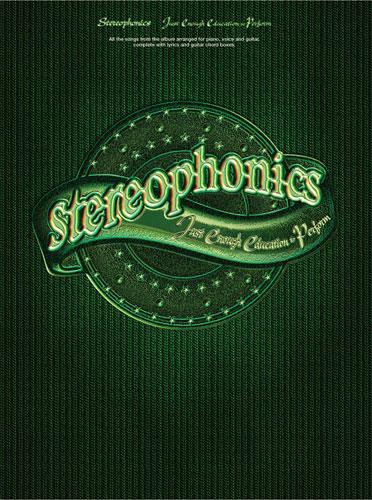 Stereophonics: Just Enough Education To Perfuerm