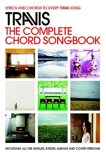 Travis: The Complete Chord Songbook