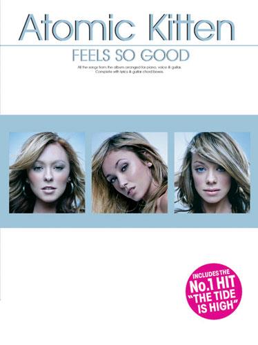 Atomic Kitten: Feels So Good