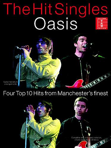 The Hit Singles: Oasis (TAB)