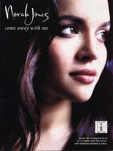 Norah Jones: Come Away With Me (TAB)