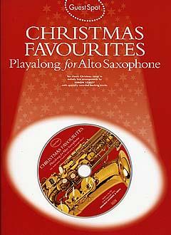 Guest Spot: Christmas Favourites Playalong For Alto Saxophone