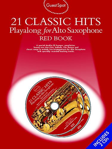 Guest Spot: 21 Classic Hits Playalong For Alto Saxophone - Red Book