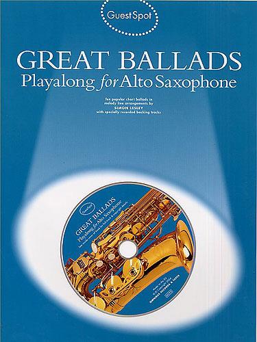 Guest Spot: Great Ballads Playalong For Alto Saxophone