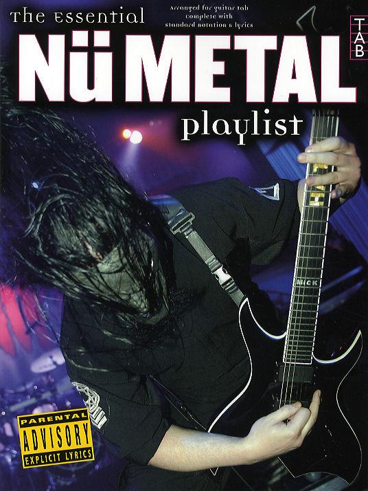 The Essential Nu-Metal Playlist