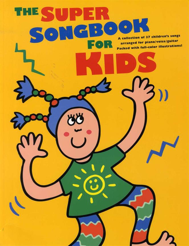 The Super Songbook for Kids