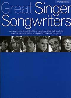 Great Singer Songwriters-Male Edition