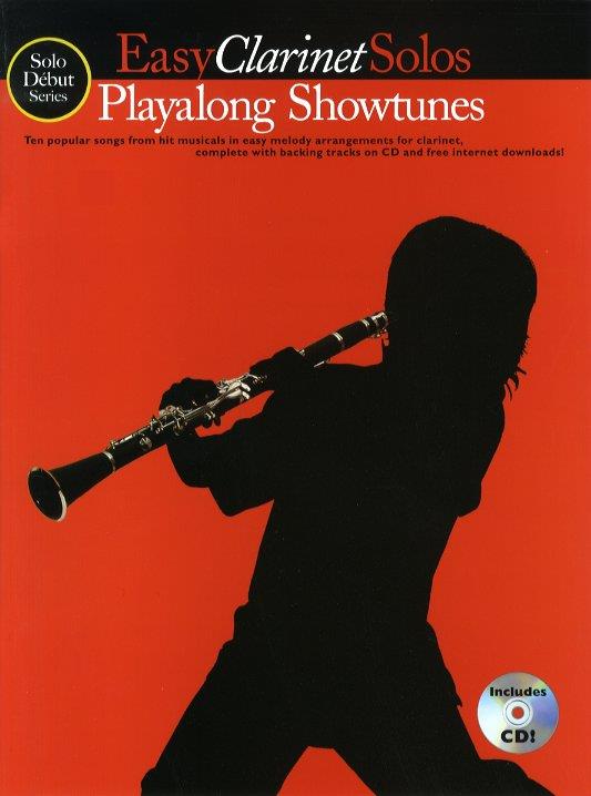 Solo Debut: Playalong Showtunes(Easy Clarinet Solos)