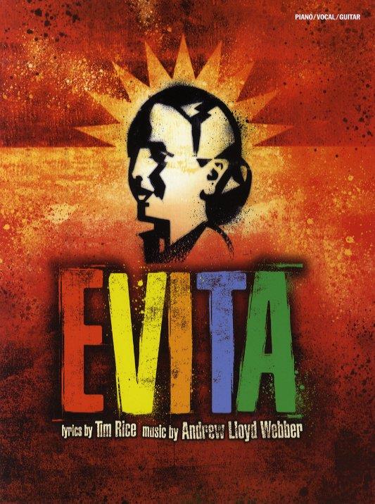 Andrew Lloyd Webber: Evita - Vocal Selections 2006 Edition (PVG)
