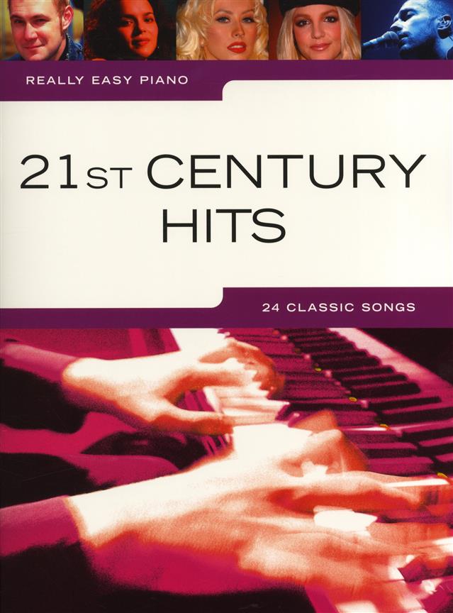 Really Easy Piano: 21st Century Hits