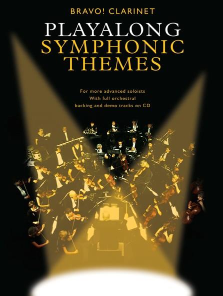 Bravo!: Playalong Symphonic Themes (Klarinet)